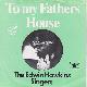Afbeelding bij: The Edwin Hawkins Singers - The Edwin Hawkins Singers-To My Fathers House / When Yo